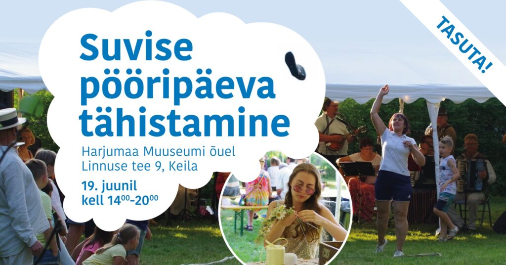 Keila suvine pööripäev 19. juunil Keila suvine pööripäev 19. juunil